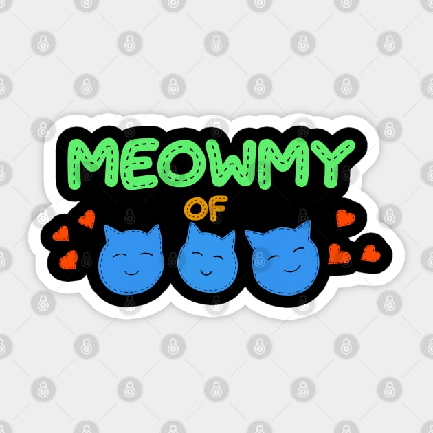 Meowmy of three boys Sticker by Erena Samohai